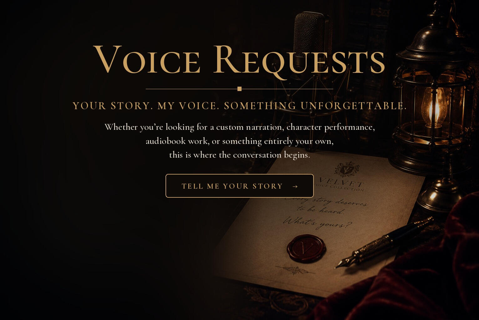Voice requests: tell me your story